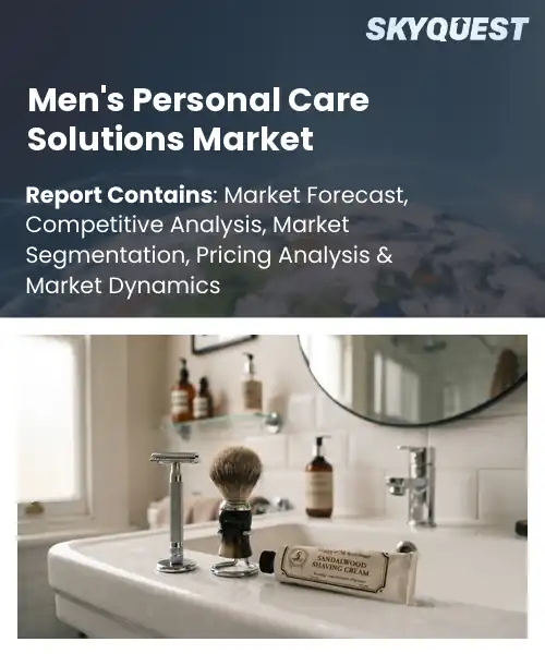 Men's Personal Care Solutions Market