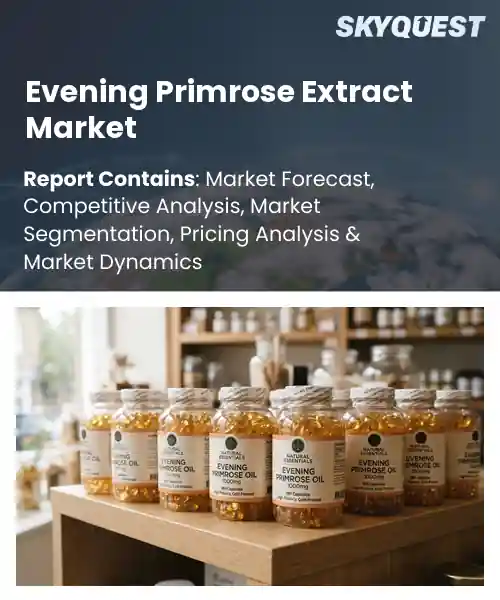 Evening Primrose Extract Market