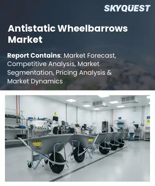 Antistatic Wheelbarrows Market