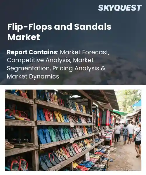 Flip-Flops and Sandals Market