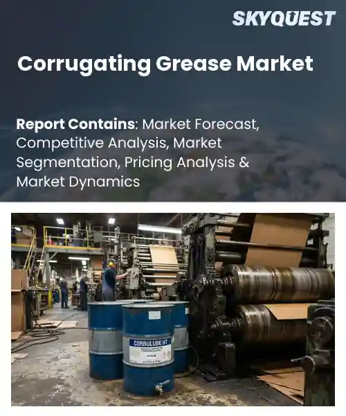 Corrugating Grease Market