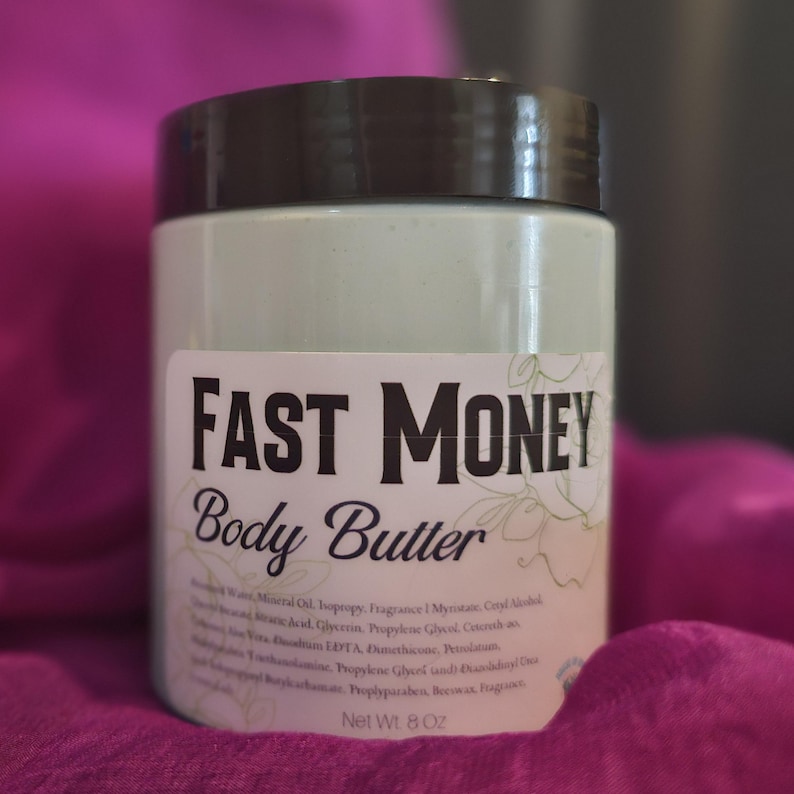 Fast Money Body Butter 8 oz