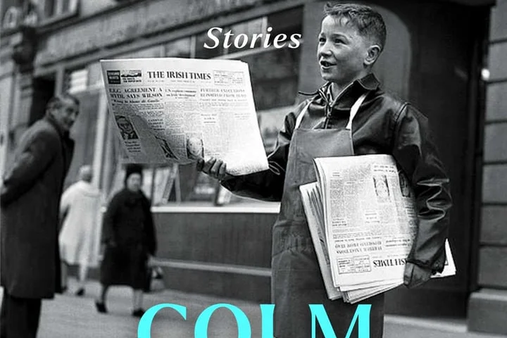 Colm Tóibín’s tales of Ireland are already relics