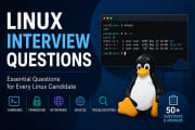 Top 50 Linux Interview Questions and Answers: Complete Beginner-to-Administrator Guide