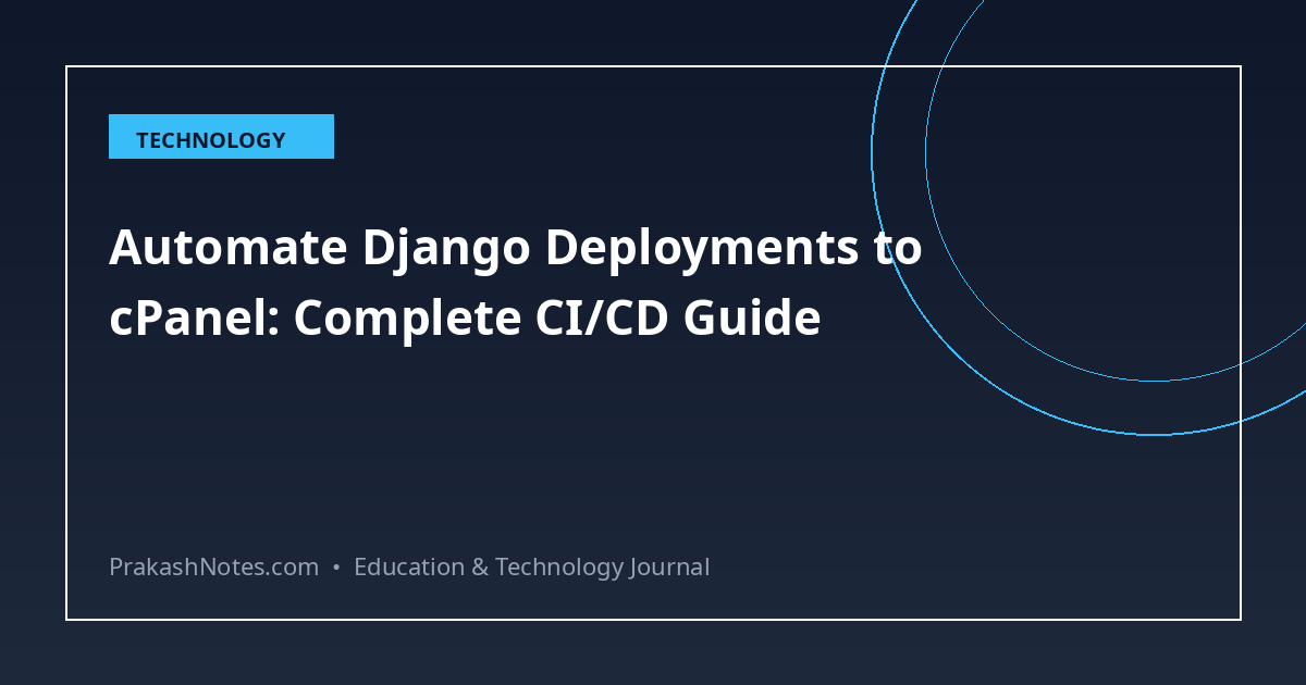 Automate Django Deployments to cPanel: Complete CI/CD Guide