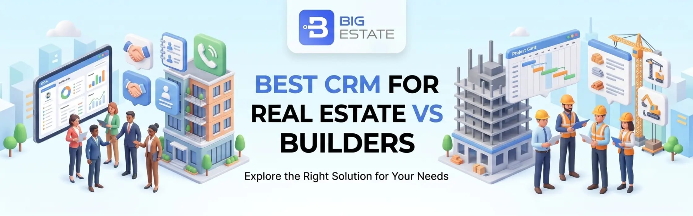 Best CRM for Real Estate Agents vs Builders Compared