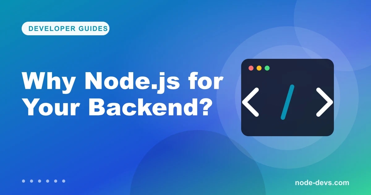 Why use Node.js for backend development - code window illustration