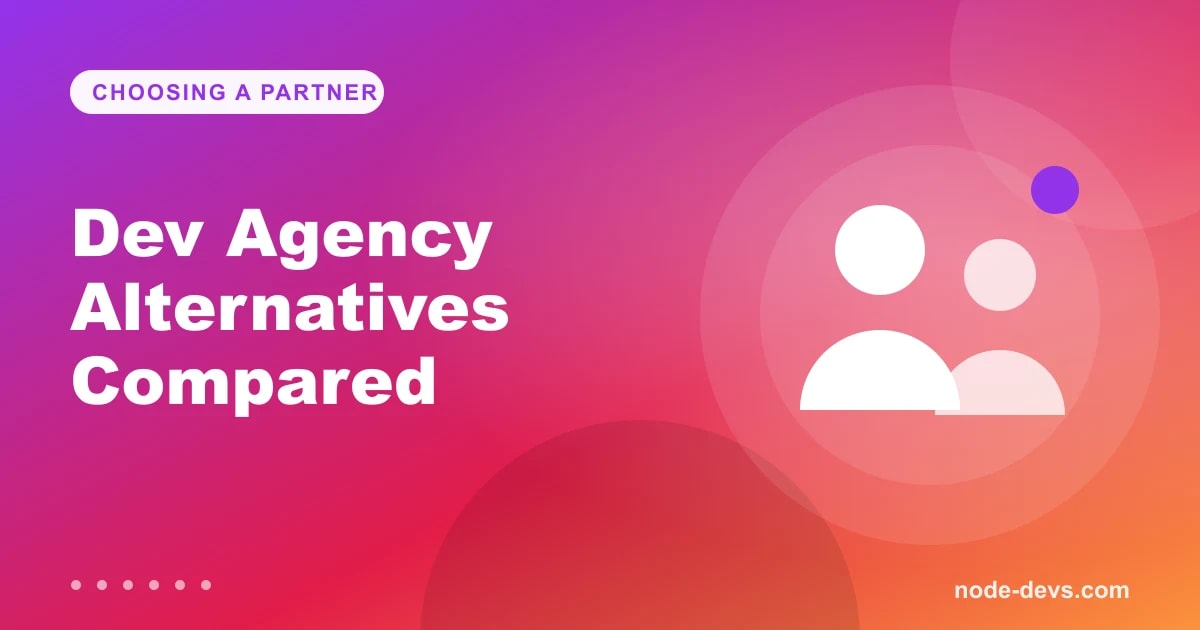 Dev agency alternatives compared - team of people icons