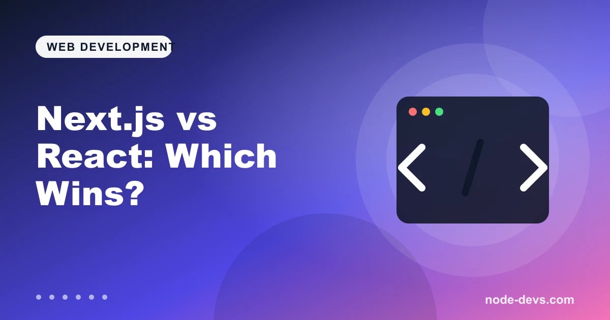 Next.js vs React comparison - code editor illustration