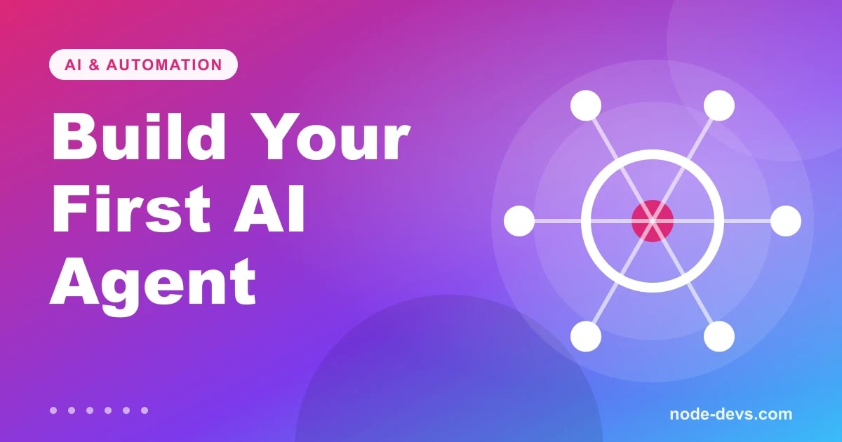Build your first AI agent - step-by-step guide for businesses