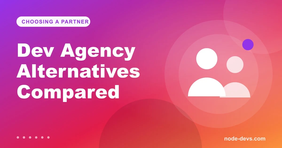 Dev agency alternatives compared - team of people icons