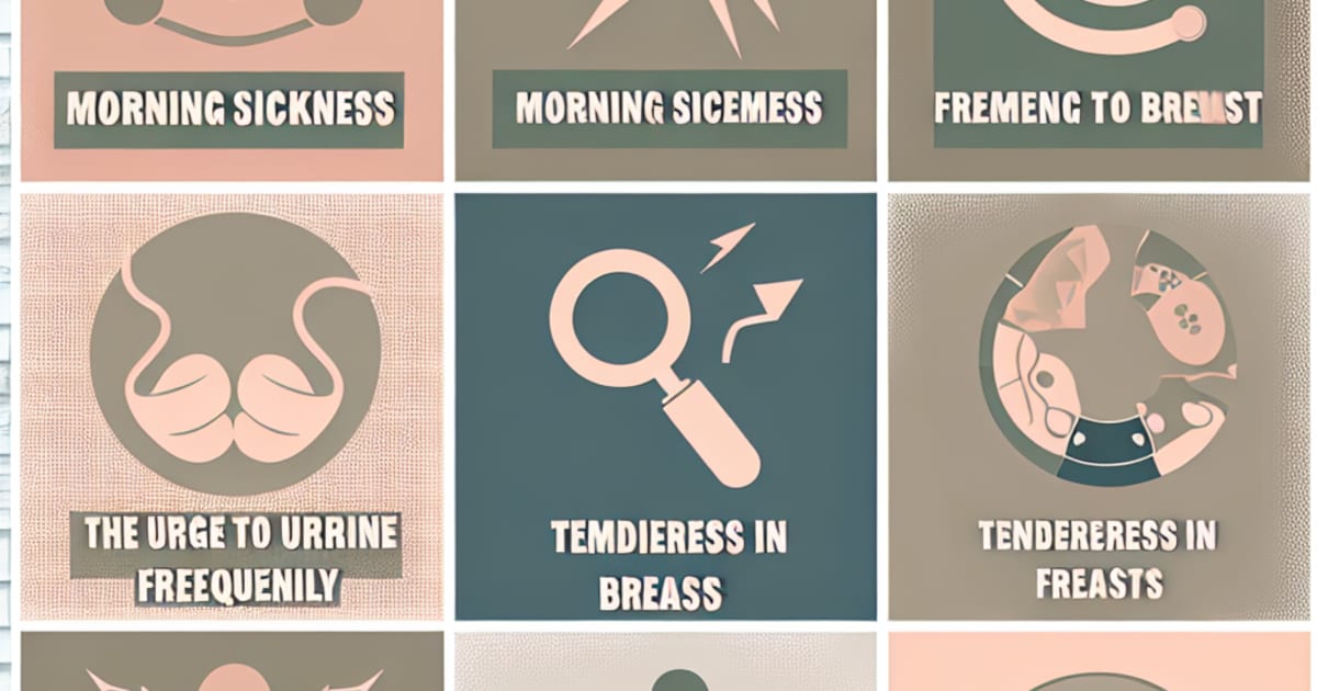 Early Pregnancy Symptoms: What to Expect