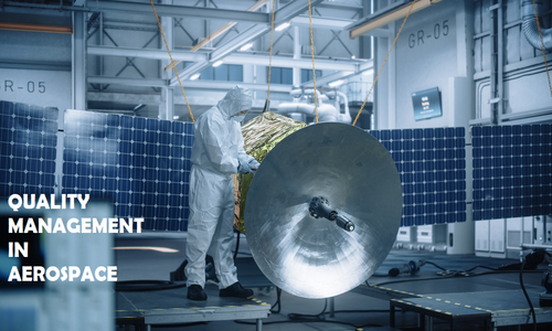 Need for Quality Management in Aerospace