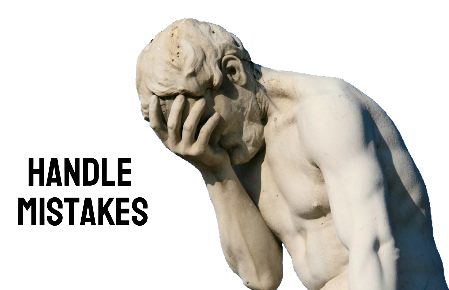 handle mistakes