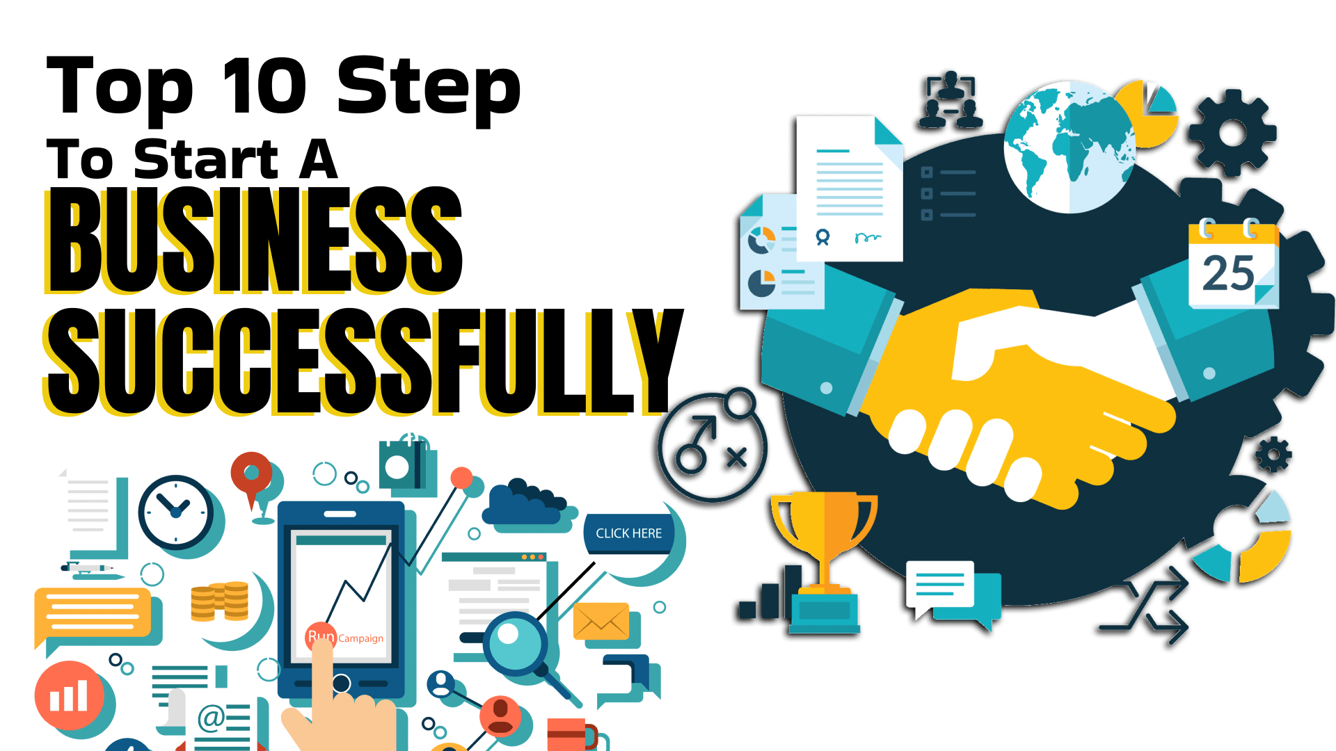 The Top 10 Step to Start a Business Successfully