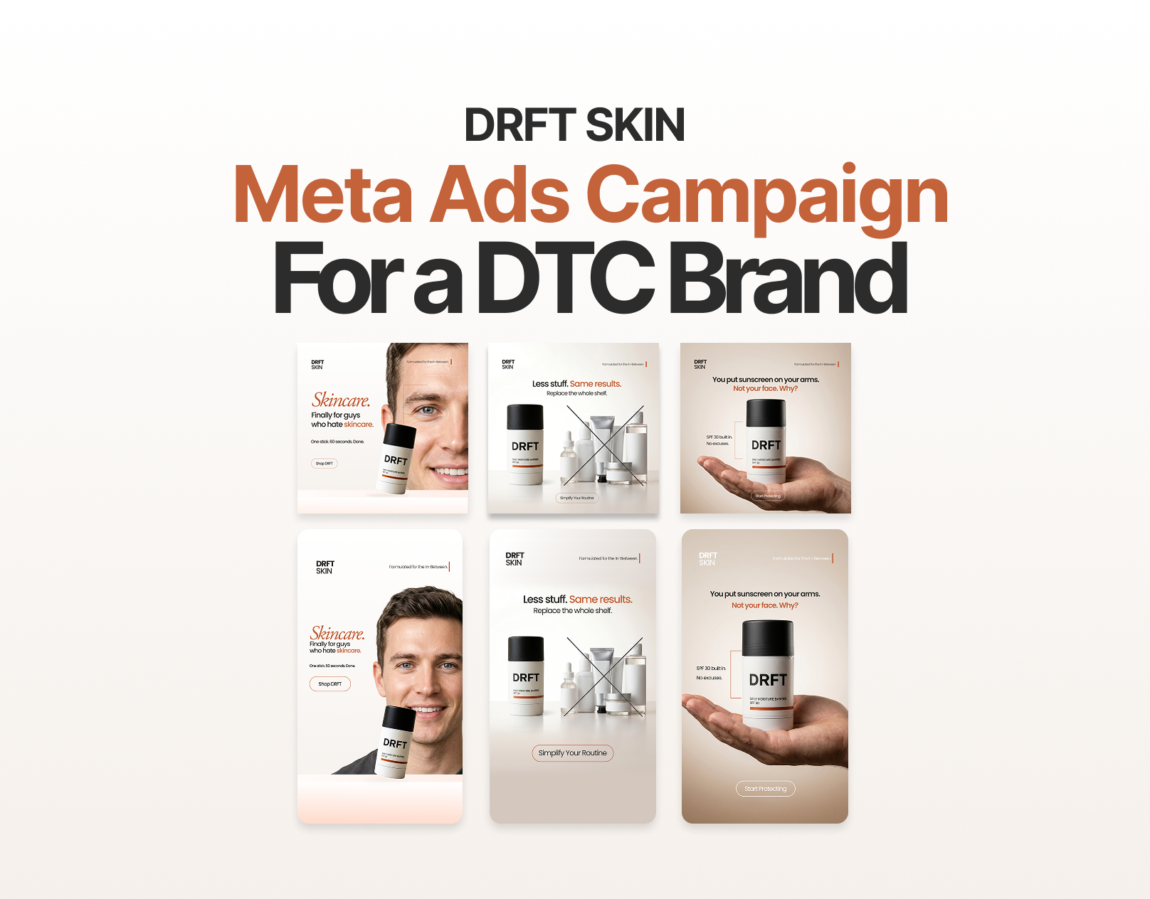 DRFT SKIN — Meta Ads Campaign (DTC Brand)