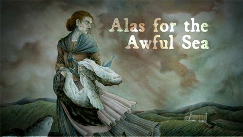 Alas for the Awful Sea