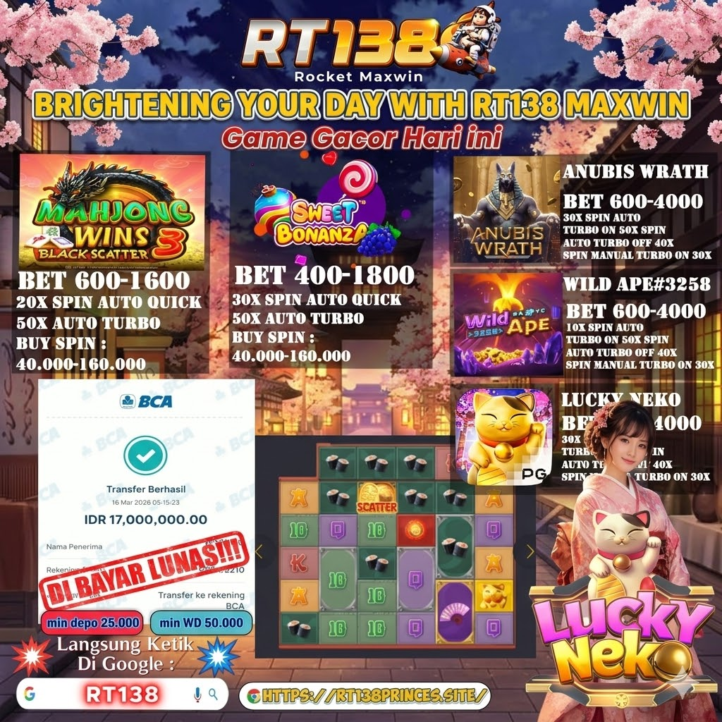 RT138 * Link Slot Gacor Resmi Terpercaya Bukti WD Lunas & Pola Gacor Hari Ini image 1