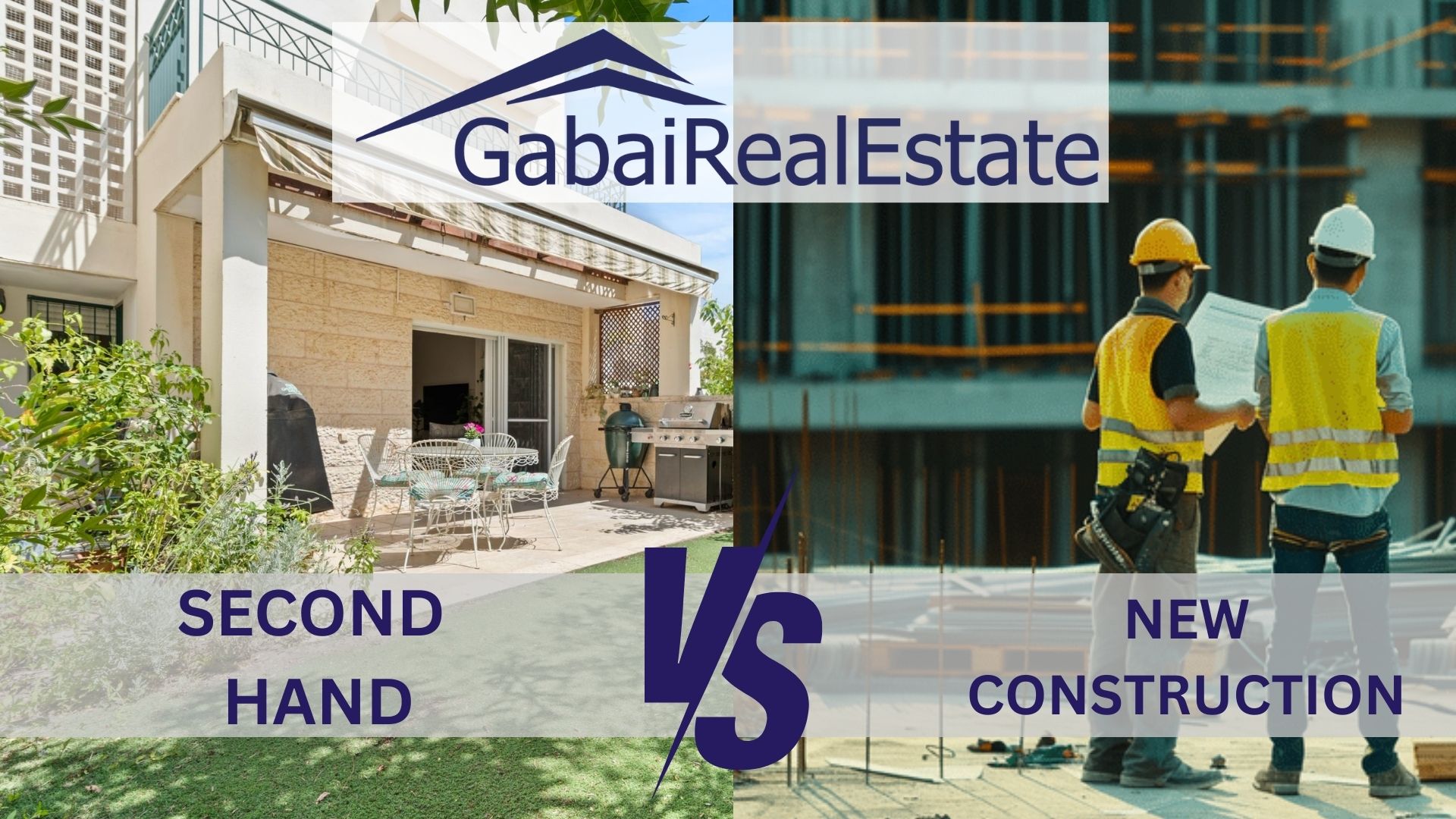 Second Hand VS New Construction
