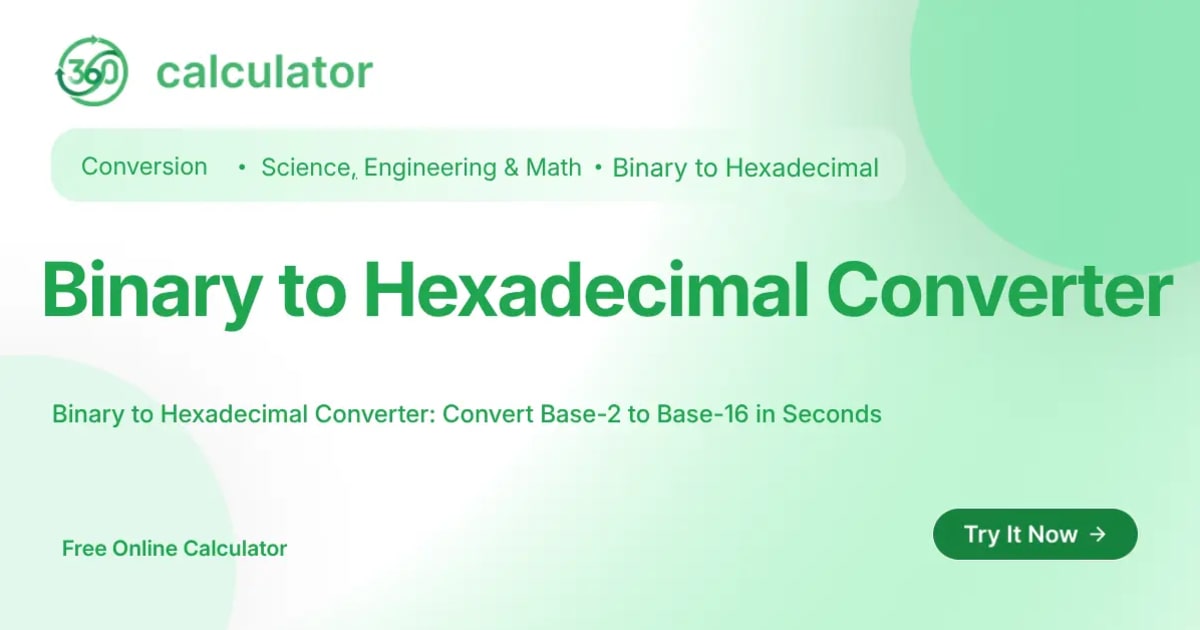 Binary to Hexadecimal Converter Binary to Hexadecimal Converter by 360Calculator for converting Base-2 numbers to Base-16 instantly