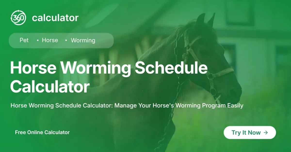 Horse Worming Schedule Calculator Horse Worming Schedule Calculator showing a horse and an online tool to estimate deworming dates based on age and parasite control guidelines.