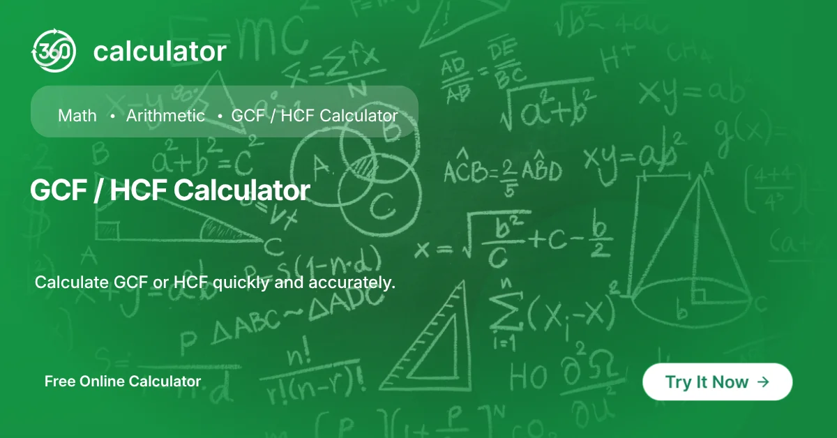 GCF / HCF Calculator Free Online Tool GCF/HCF Calculator banner with chalkboard math equations background, offering free quick GCF and HCF calculation