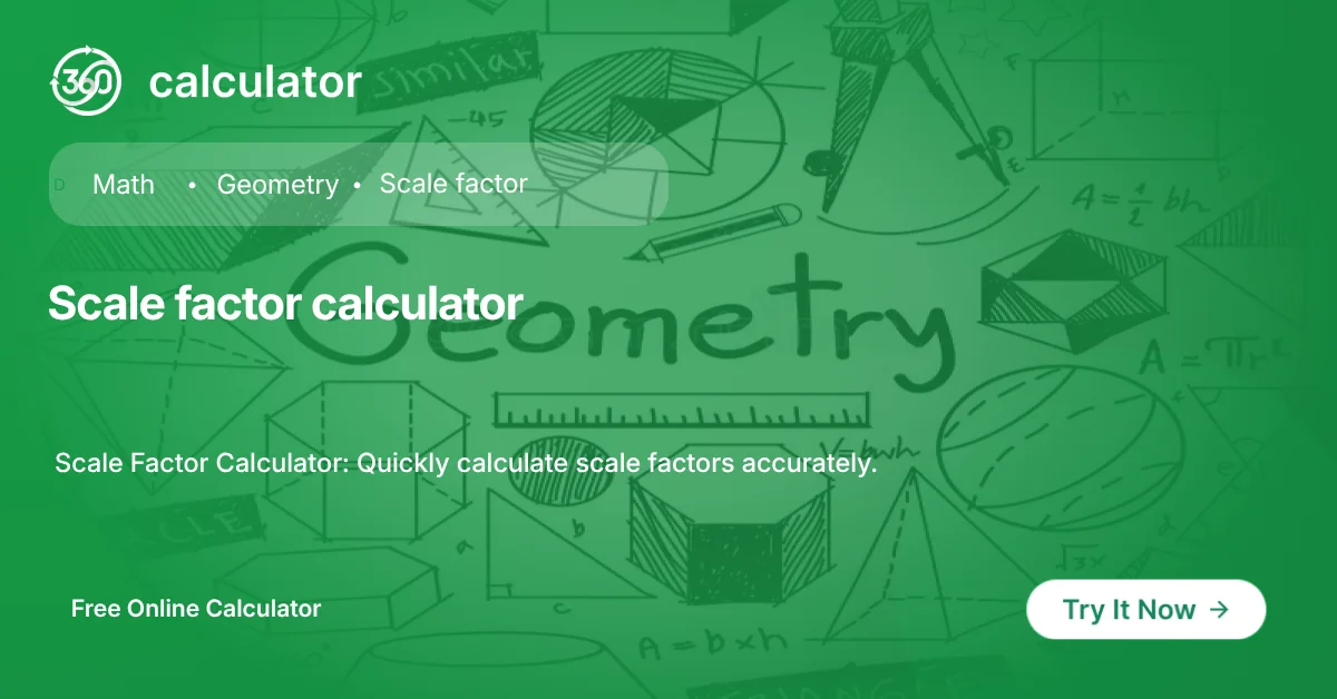 Scale Factor Calculator Calculate Scale Easily Scale Factor Calculator for quickly calculating scale factors accurately.