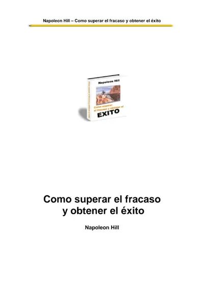 Portada del libro: Superar El Fracaso Y Obtener El Exito Napoleon Hill