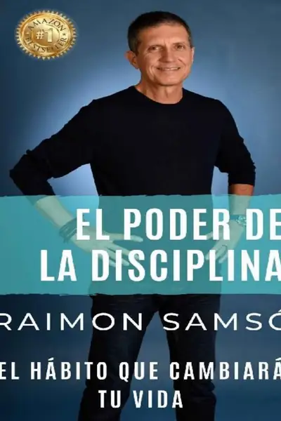 Portada del libro: El Poder De La Disciplina Raimon Samso