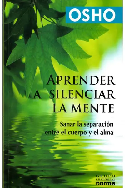 Portada del libro: Osho Aprender A Silenciar La Mente