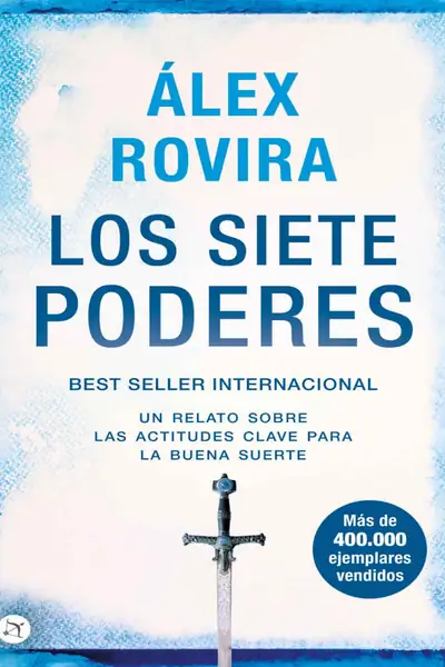 Portada del libro: Los Siete Poderes Alex Rovira