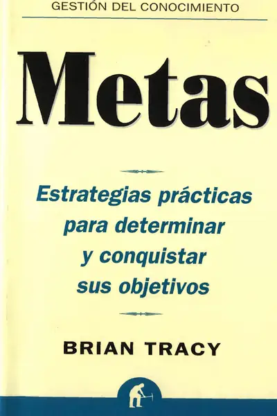 Portada del libro: Metas De Brian Tracy