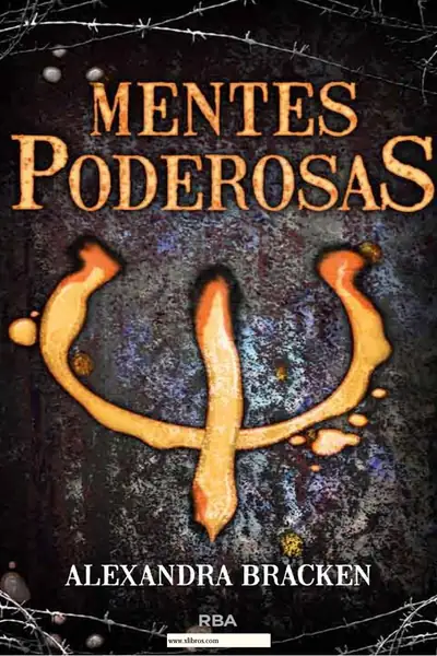 Portada del libro: Mentes Poderosas Alexandra Bracken