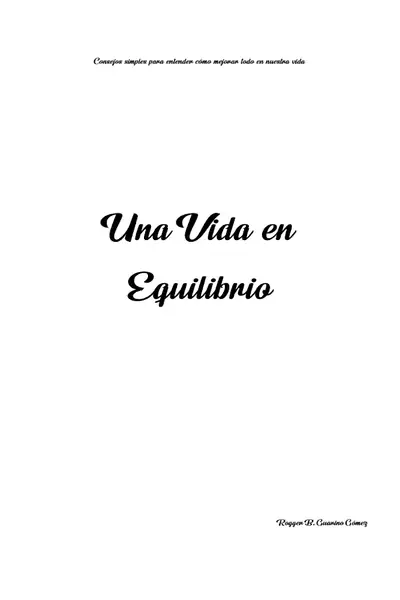 Portada del libro: Una Vida En Equilibrio Parte I