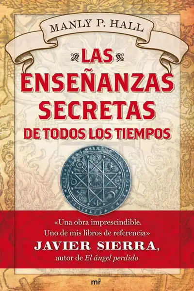 Portada del libro: Las EnseñAnzas Secretas De Todos Los Tiempos Manly Hall