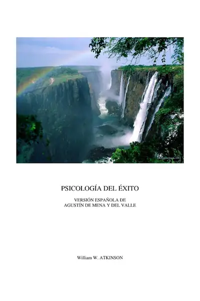 Portada del libro: La Psicologia Del Exito William Atkinson
