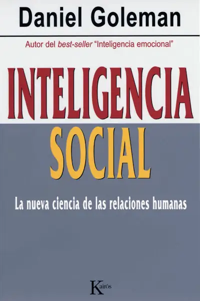 Portada del libro: La Inteligencia Social Daniel Goleman
