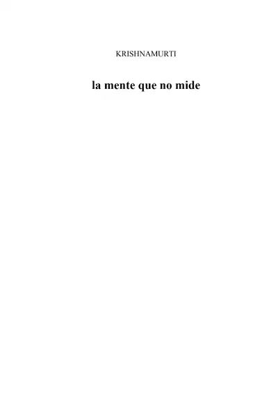 Portada del libro: Krishnamurti La Mente Que No Mide