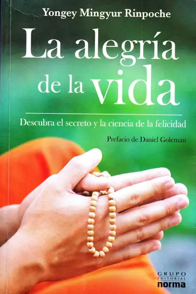 Portada del libro: La Alegria De La Vida Yongey Mingyur