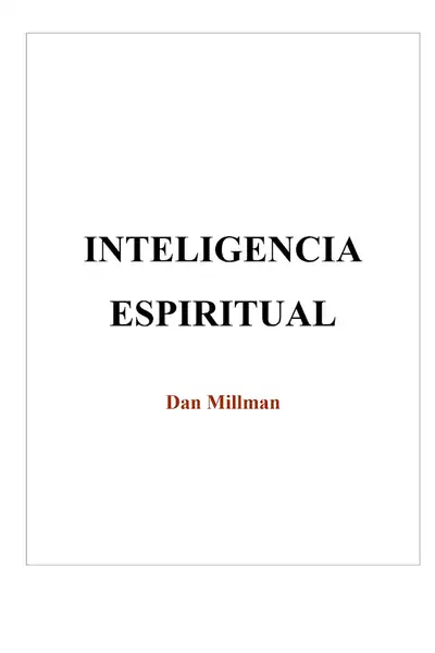 Portada del libro: Inteligencia Espiritual Dan Millman