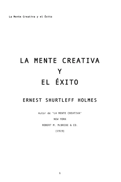 Portada del libro: Holmes Ernest La Mente Creativa Y El Exito Elmistico Org