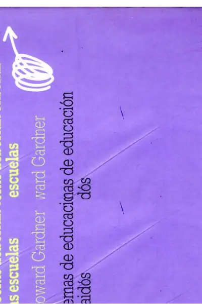 Portada del libro: Howard Gardner La Mente No Escolarizada Elmistico Org