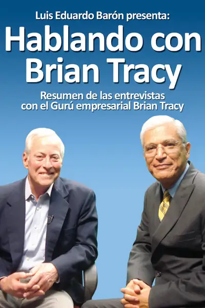 Portada del libro: Hablando Con Brian Tracy Luis Baron