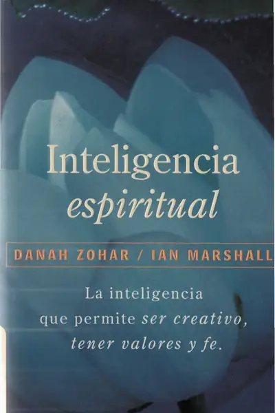 Portada del libro: Inteligencia Espiritual Danah Zohar Ian Marshall