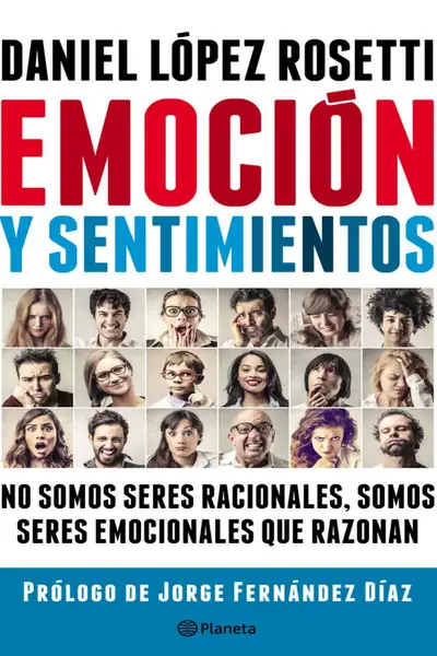 Portada del libro: Emocion Y Sentimientos Daniel Lopez