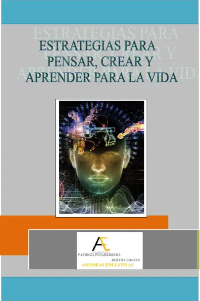 Portada del libro: Estrategias Para Pensar Crear Aprender Para La Vida Otros