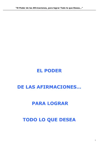 Portada del libro: El Poder De Las Afirmaciones Para Lograr Todo Lo Que Desea Otros