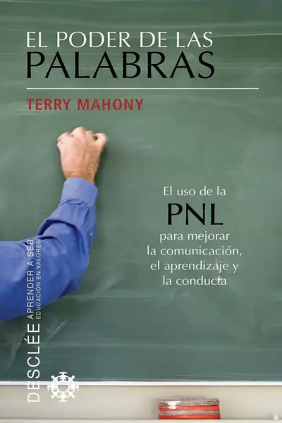 Portada del libro: El Poder De Las Palabras Terry Mahony