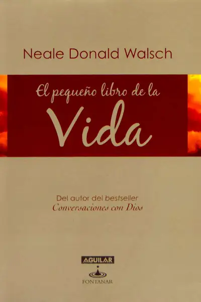 Portada del libro: El PequeñO Libro De La Vida Neale Donald