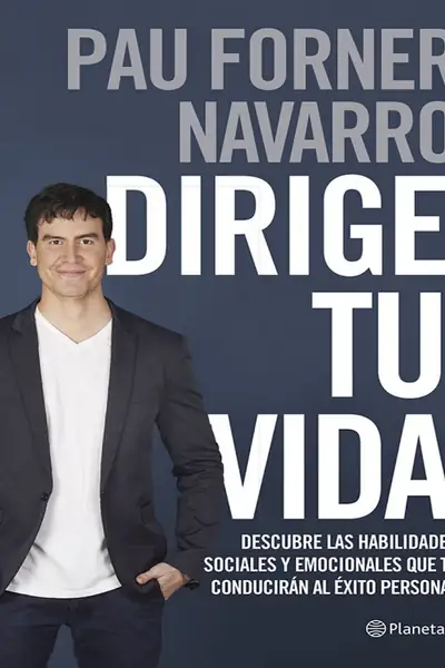 Portada del libro: Dirige Tu Vida Pau Forner Navarro